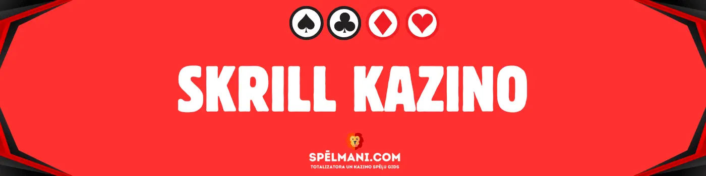 Skrill kazino