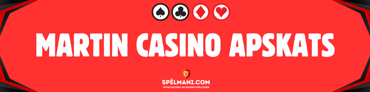 Martin Casino apskats
