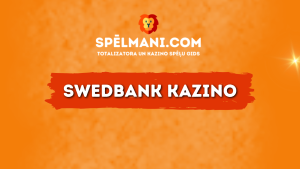 Kazino ar Swedbank maksājumiem