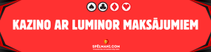 Kazino ar Luminor maksājumiem