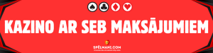 Kazino ar SEB maksājumiem