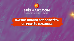 Kazino bonusi bez depozīta un pirmās iemaksas