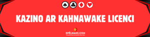 Kazino ar Kahnawake licenci