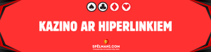 Kazino ar hiperlinkiem